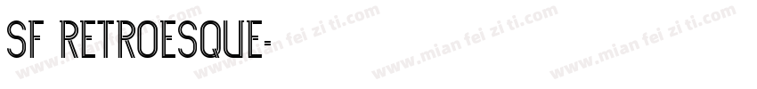 SF Retroesque字体转换